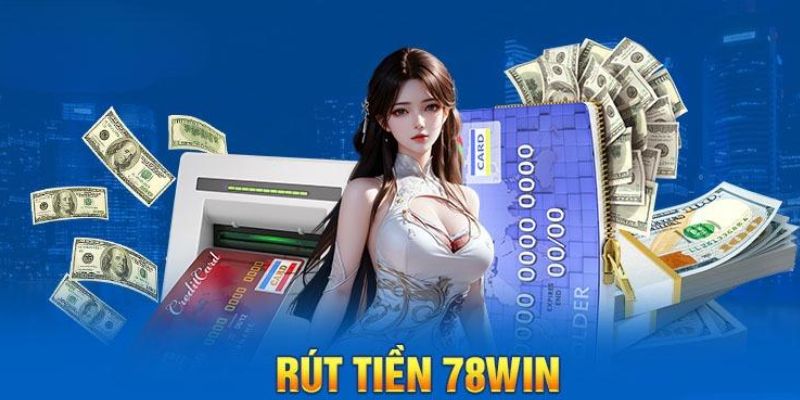 Cách thức rút tiền thưởng nhanh chóng nhất